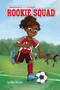 Rookie Squad - 9798765619759 by Max Marino, Amanda Erb, 9798765619759