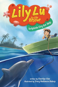 Dolphin's Cry for Help - 9798765619803 by Cherilyn Chin, Tracy Nishimura Bishop, 9798765619803