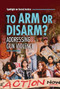 To Arm or Disarm? (Addressing Gun Violence) by Denise Clay-Murray, 9798765627211
