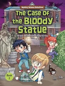 The Case of the Bloody Statue (Book 2) by Chi-hyeon Ahn, Gyung-hyo Kang, 9798765627488
