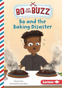 Bo and the Baking Disaster by Elliott Smith, Subi Bosa, 9798765630037