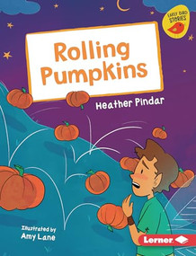 Rolling Pumpkins by Heather Pindar, Amy Lane, 9798765647189