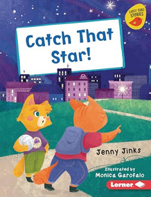 Catch That Star! by Jenny Jinks, Monica Garofalo, 9798765647202