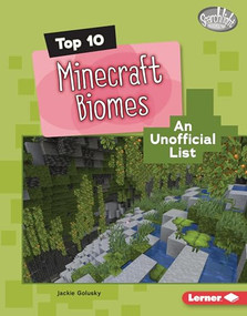 Top 10 Minecraft Biomes (An Unofficial List) by Jackie Golusky, 9798765647516