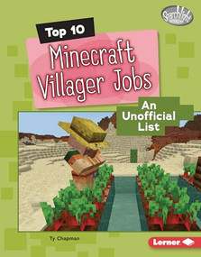 Top 10 Minecraft Villager Jobs (An Unofficial List) by Ty Chapman, 9798765647592