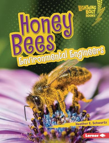 Honey Bees (Environmental Engineers) by Heather E. Schwartz, 9798765647646