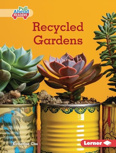 Recycled Gardens by Katherine Chu, 9798765647783