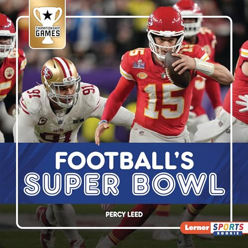 Football's Super Bowl by Percy Leed, 9798765648032