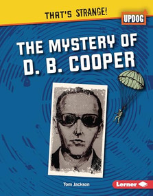 The Mystery of D. B. Cooper by Tom Jackson, 9798765648186