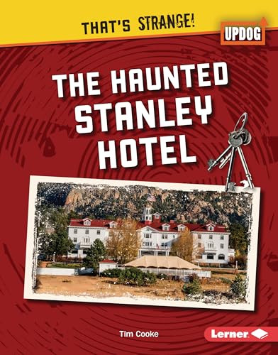 The Haunted Stanley Hotel by Tim Cooke, 9798765648216