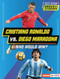 Cristiano Ronaldo vs. Diego Maradona (Who Would Win?) - 9798765661390 by Anne E. Hill, 9798765661390