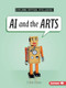 AI and the Arts - 9798765661635 by Elsie Olson, 9798765661635