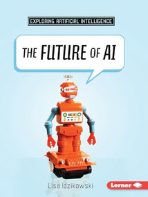 The Future of AI - 9798765661673 by Lisa Idzikowski, 9798765661673