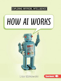 How AI Works - 9798765661680 by Lisa Idzikowski, 9798765661680