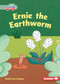 Ernie the Earthworm - 9798765661895 by Ruthie Van Oosbree, Tom Heard, 9798765661895