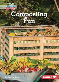Composting Fun - 9798765661963 by Katherine Chu, 9798765661963