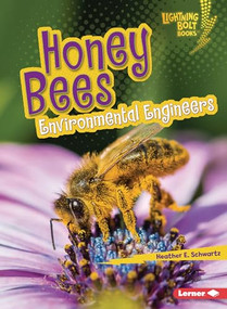 Honey Bees (Environmental Engineers) - 9798765662052 by Heather E. Schwartz, 9798765662052