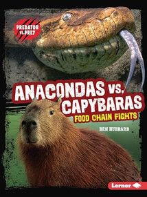 Anacondas vs. Capybaras (Food Chain Fights) - 9798765662120 by Ben Hubbard, 9798765662120