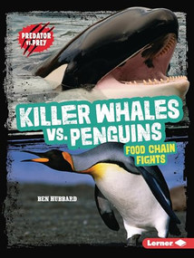 Killer Whales vs. Penguins (Food Chain Fights) - 9798765662144 by Ben Hubbard, 9798765662144