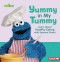 Yummy in My Tummy (Learn about Healthy Eating with Sesame Street ®) - 9798765662397 by Charlotte Reed, 9798765662397