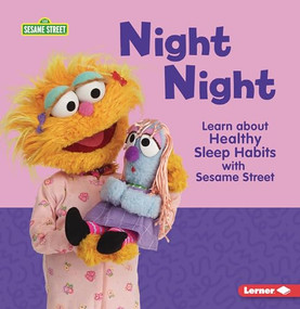 Night Night (Learn about Healthy Sleep Habits with Sesame Street ®) - 9798765662427 by Charlotte Reed, 9798765662427