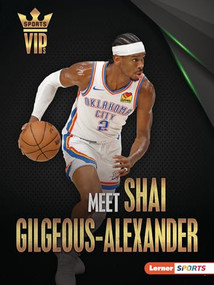 Meet Shai Gilgeous-Alexander (Oklahoma City Thunder Superstar) - 9798765662496 by Margaret J. Goldstein, 9798765662496
