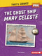 The Ghost Ship Mary Celeste - 9798765662533 by Tom Jackson, 9798765662533