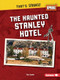 The Haunted Stanley Hotel - 9798765662557 by Tim Cooke, 9798765662557