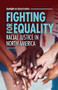 Fighting for Equality (Racial Justice in North America) - 9798765662564 by Nareissa Smith, 9798765662564