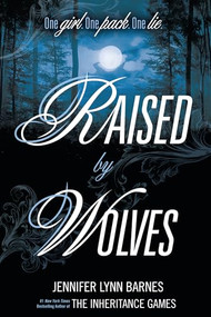 Raised by Wolves - 9798765662601 by Jennifer Lynn Barnes, 9798765662601