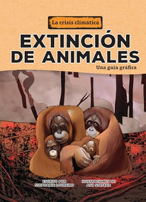 Extinción de animales (Animal Extinctions) (Una guía gráfica (A Graphic Guide)) (Spanish Edition) - 9798765662908 by Stephanie Loureiro, Ash Stryker, 9798765662908