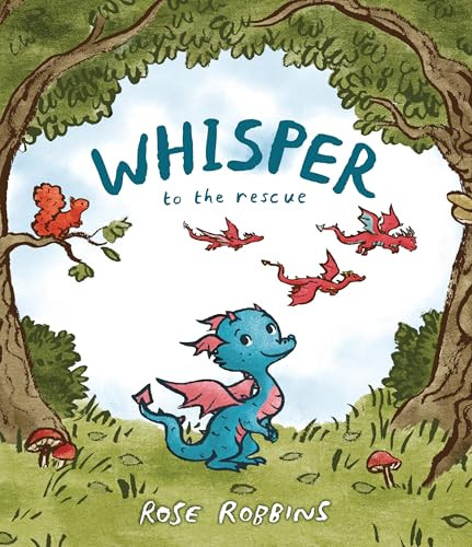 Whisper to the Rescue by Rose Robbins, Rose Robbins, 9781915252906