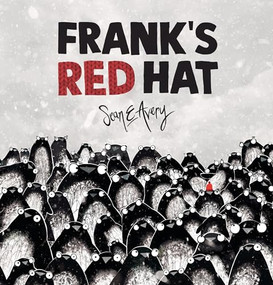Frank's Red Hat by Sean E Avery, Sean E Avery, 9781761600661
