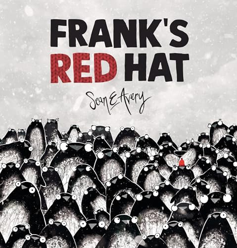 Frank's Red Hat by Sean E Avery, Sean E Avery, 9781761600661
