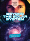 Beyond the Solar System (Use Your STEM Skills to Explore Outer Space) by Sarah Eason, 9781917187022