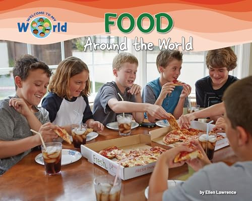 Food around the World - 9781788565417 by Ellen Lawrence, 9781788565417