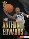 Meet Anthony Edwards (Minnesota Timberwolves Superstar) - 9798765670866 by Matt Doeden, 9798765670866