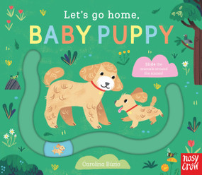 Let's Go Home, Baby Puppy by Carolina Búzio, 9798887771175