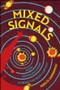 Mixed Signals (Alien Communication Across the Iron Curtain) by Rebecca Charbonneau, 9781509556915