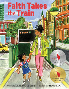 Faith Takes the Train by Kesi Augustine, Mokshini, 9780063251342