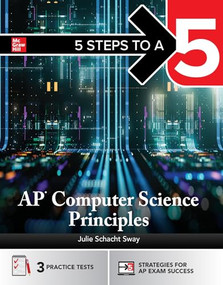 5 Steps to a 5: AP Computer Science Principles 2026: Practice AP Tests + AP Content Review + Digital Exams by Julie Sway, 9781266708091