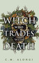 The Witch who Trades with Death by C.M. Alongi, 9781915998538