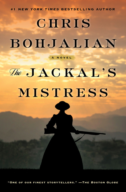 The Jackal's Mistress (A Novel) by Chris Bohjalian, 9780385547642