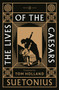 The Lives of the Caesars by Suetonius, Tom Holland, Tom Holland, Tom Holland, 9780143107705