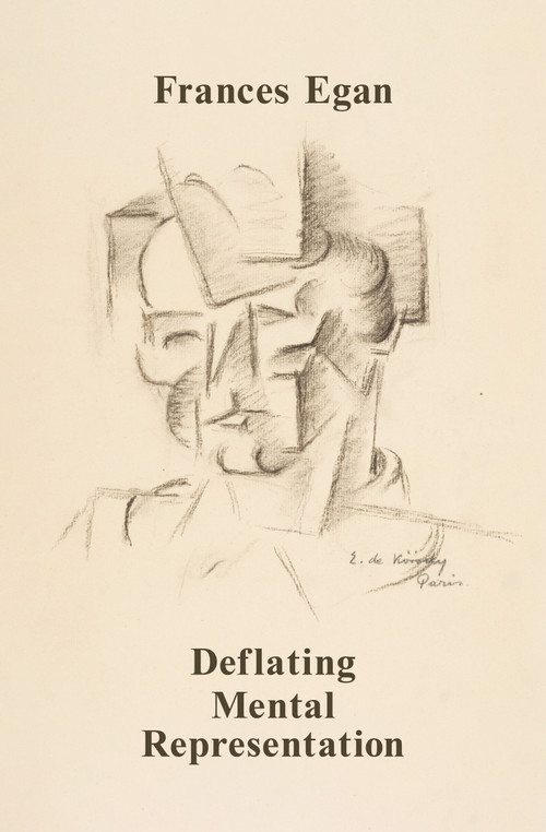 Deflating Mental Representation by Frances Egan, 9780262551601