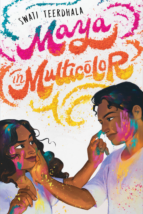 Maya in Multicolor by Swati Teerdhala, 9781368096126