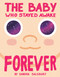 The Baby Who Stayed Awake Forever - 9780593805879 by Sandra Salsbury, 9780593805879