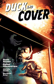 Duck and Cover by Scott Snyder, Rafael Albuquerque, 9781506734972