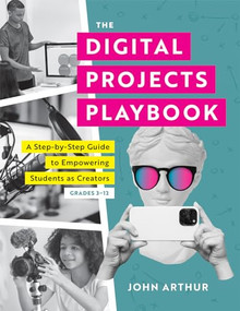 Digital Projects Playbook, The by John Arthur, 9781960574183