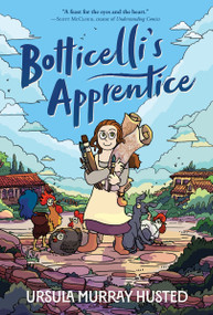 Botticelli's Apprentice (A Graphic Novel) - 9780063157941 by Ursula Murray Husted, Ursula Murray Husted, 9780063157941